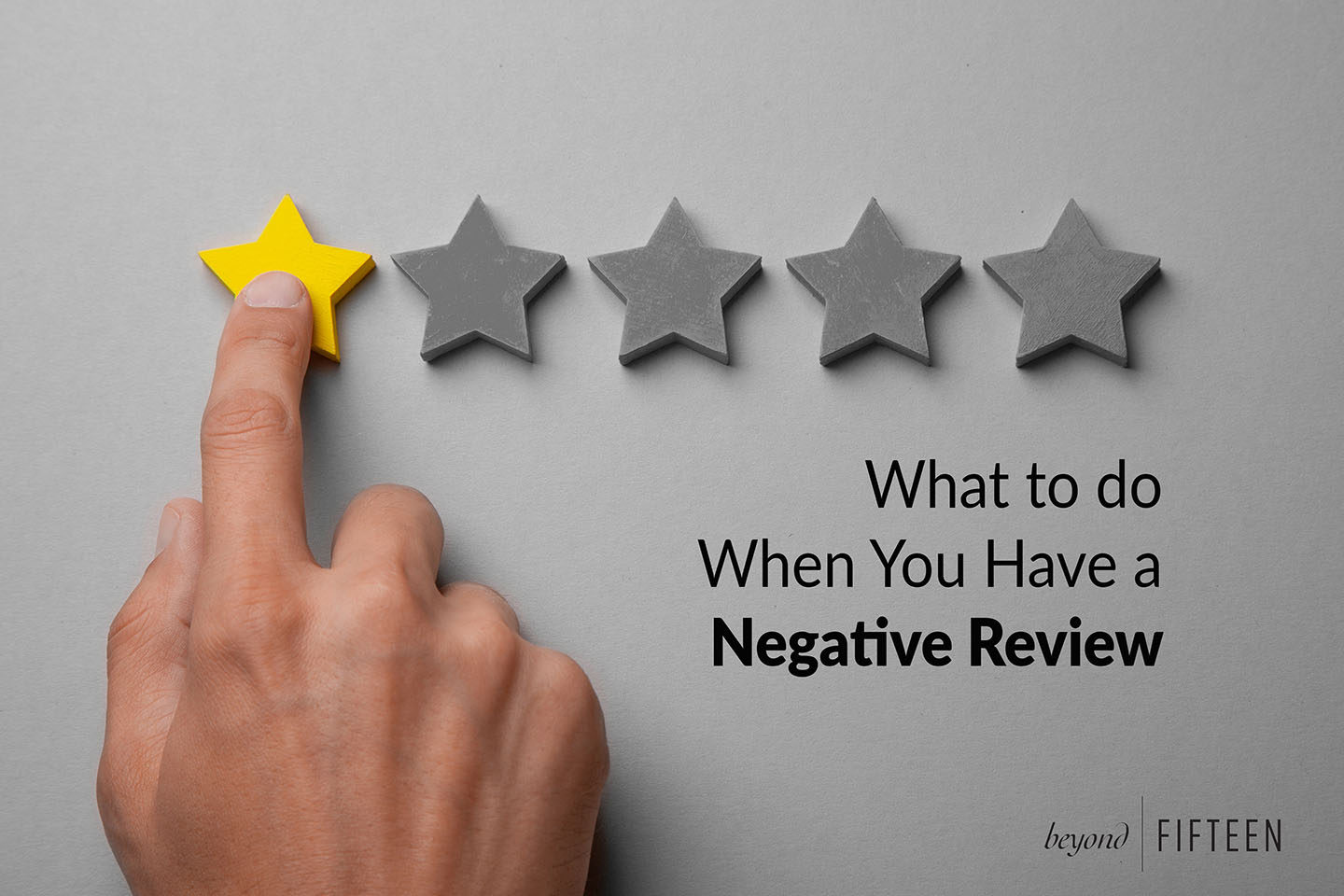 What to do When You Have a Negative Review