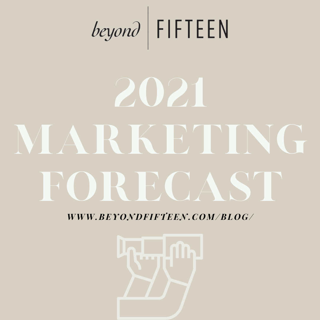 2021 Marketing Trends Forecast