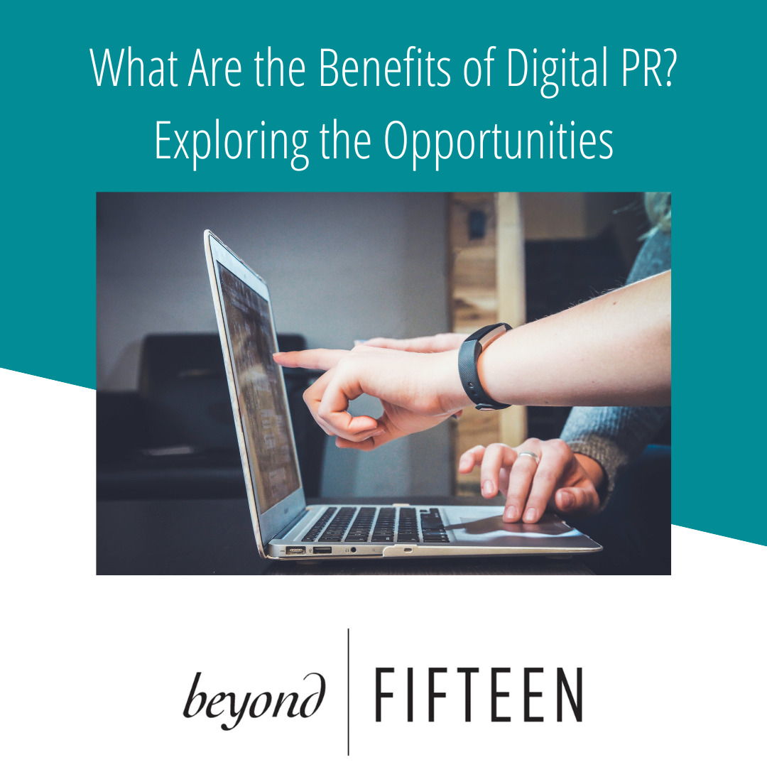 Benefits of Digital PR